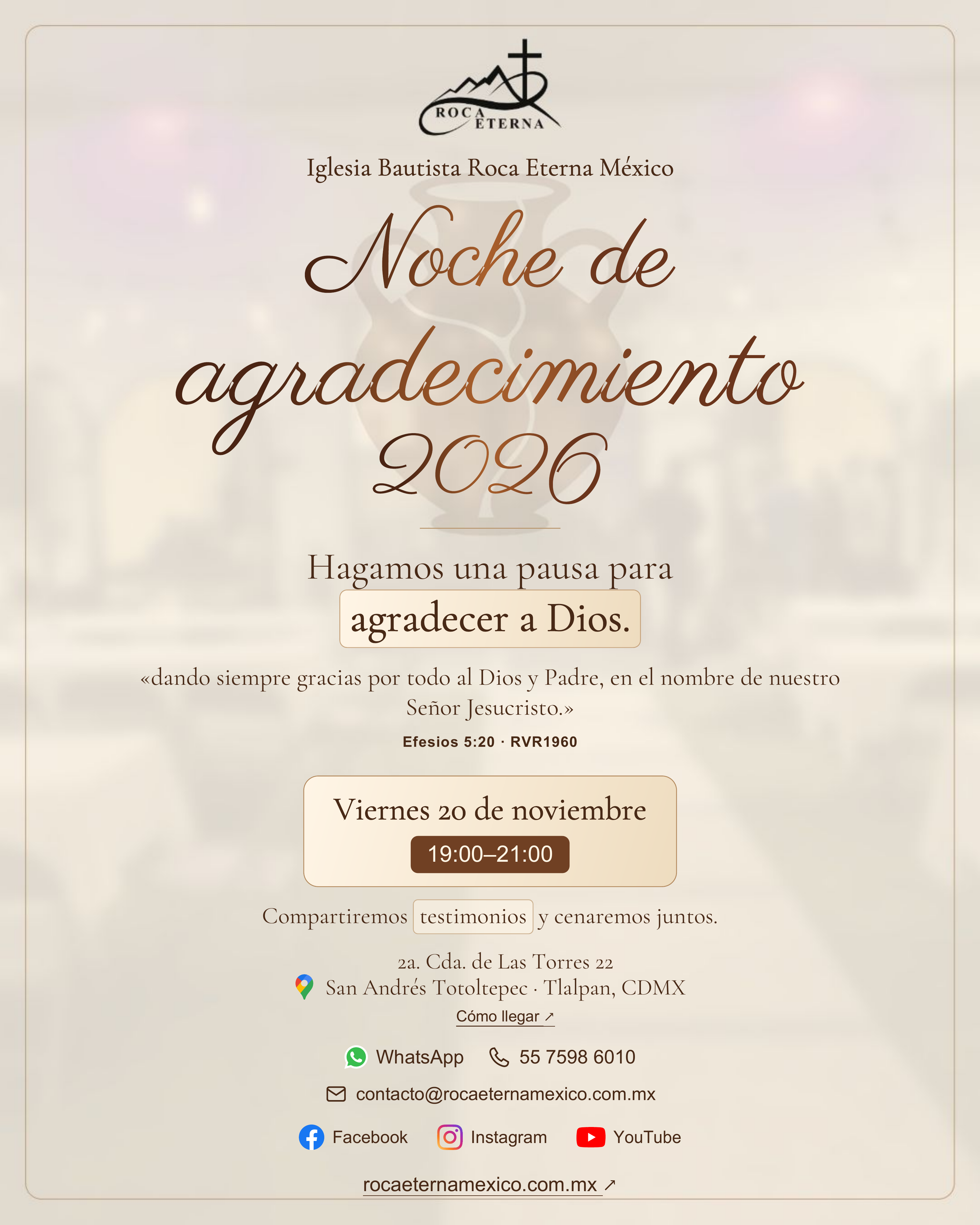 Invitación a Noche de agradecimiento 2026. Hagamos una pausa para agradecer a Dios. Viernes 20 de noviembre, de 19:00 a 21:00, en Roca Eterna México, San Andrés Totoltepec, Tlalpan.